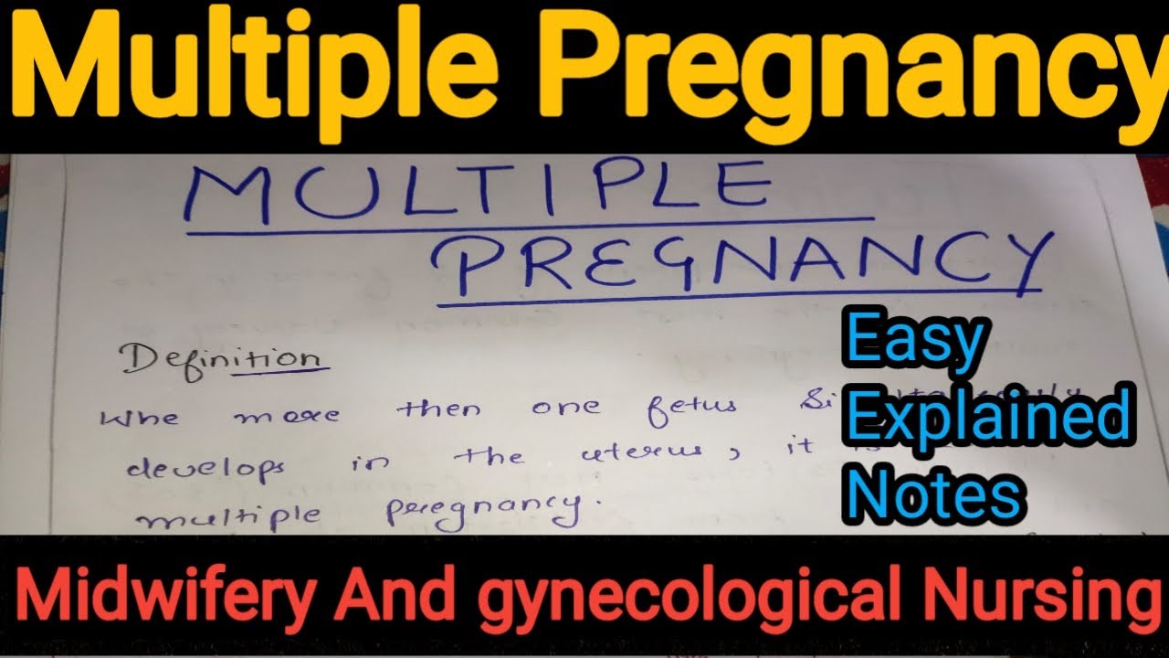 Notes Of Multiple Pregnancy in Midwifery And Gynecological Nursing in Hindi.