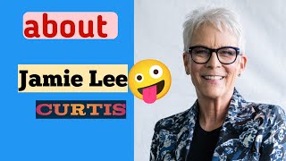 about Jamie Lee Curtis #youtube #viral #hollywood #Celebrity65