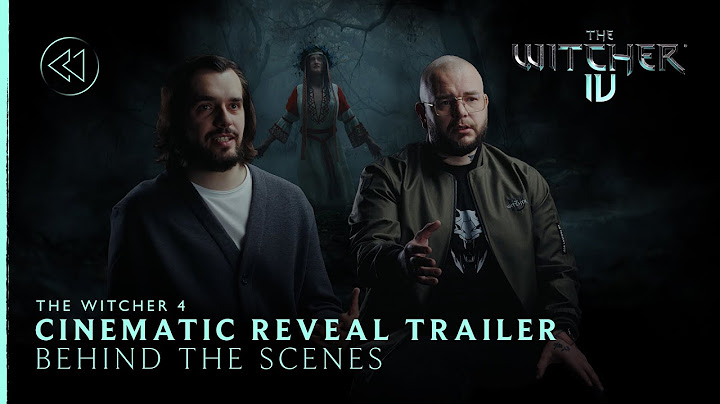 The Witcher 4 – Cinematic Reveal Trailer – Behind the scenes