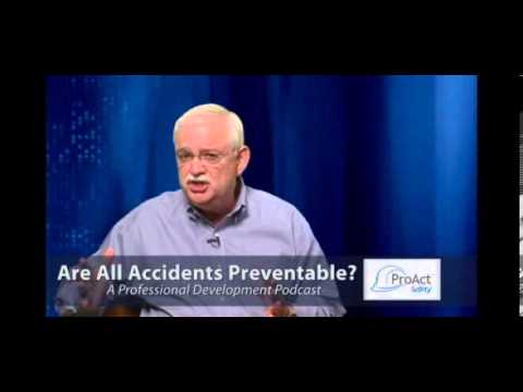 Are All Accidents Preventable? Another Video by ProAct Safety