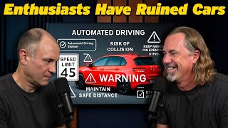 Enthusiasts Have Ruined Cars, What Do Driving Coaches Drive, The Goldilocks Car | Episode 1,012