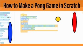 How to make a pong game on Scratch