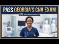 How to Pass the Georgia CNA Exam 2026 (NNAAP Written &amp; Skills Guide)
