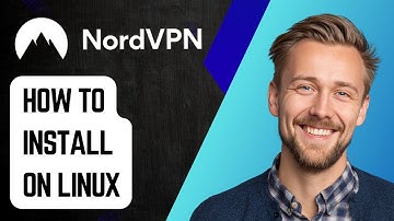 How To Install Nordvpn On Linux [2025 Guide]