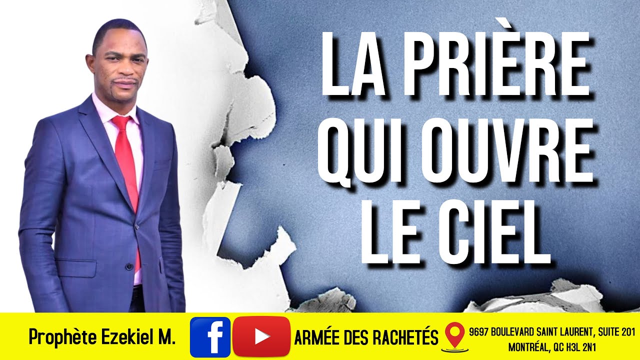 PROPHÈTE EZEKIEL MULUMBA : LA PRIÈRE QUI OUVRE LE CIEL