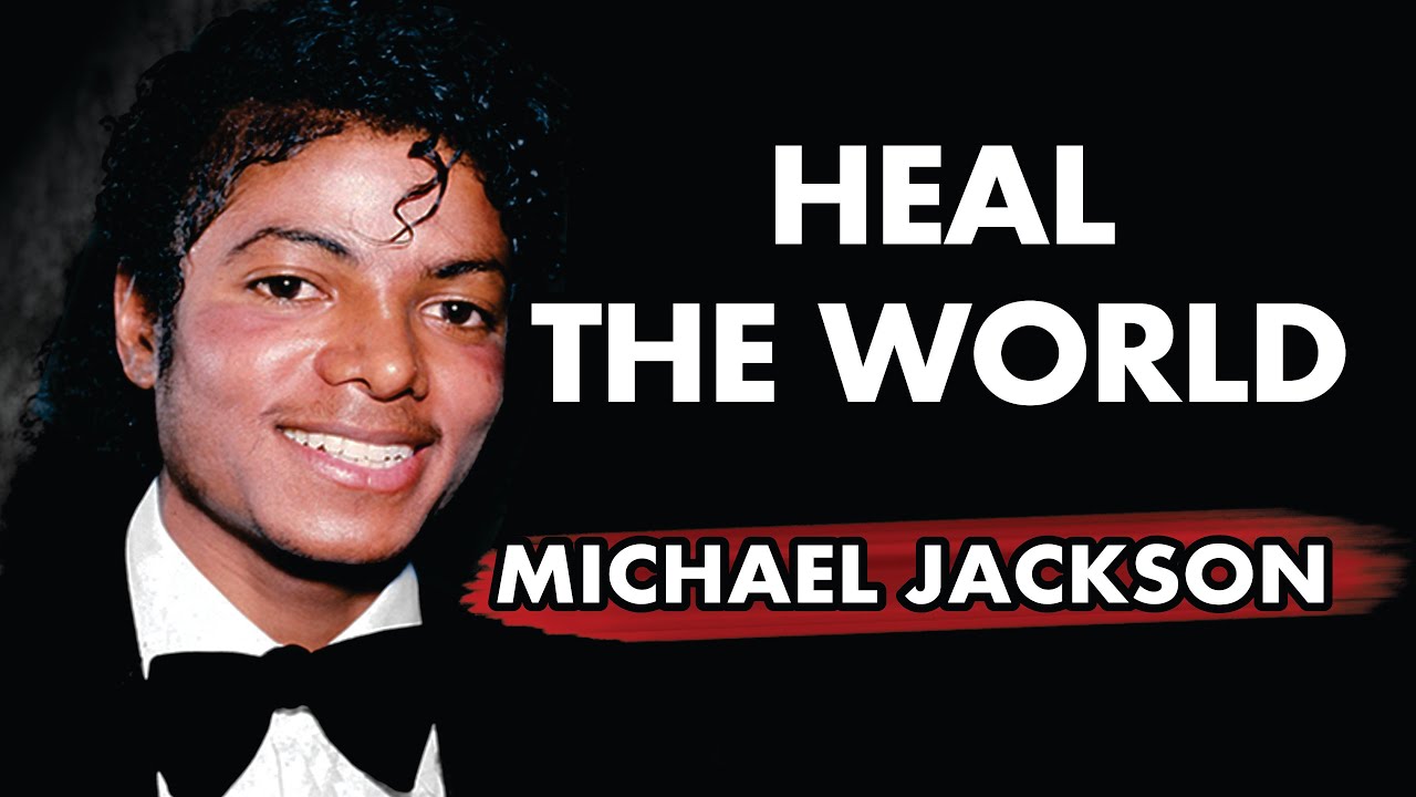 MICHAEL JACKSON - HEAL THE WORLD (Lyrics Music) #lyricsvideo MICHAEL JACKSON - HEAL THE WORLD (Lyrics Music) #lyricsvideo