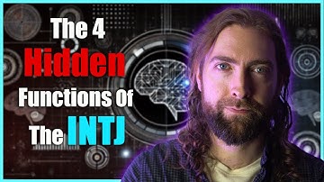 The 4 Hidden Functions of The INTJ (Are You Using Them?)