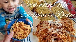 Cook with me/Easy Spaghetti Recipe