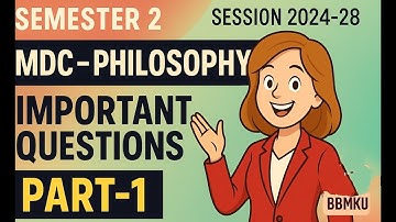 BBMKU SEMESTER 2 MDC-PHILOSOPHY IMPORTANT QUESTIONS 