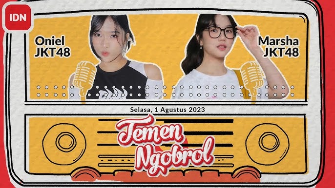 REPLAY LIVE IDN APP JKT48 "Temen Ngobrol" With Oniel & Marsha | 1 AGUSTUS  2023 - YouTube