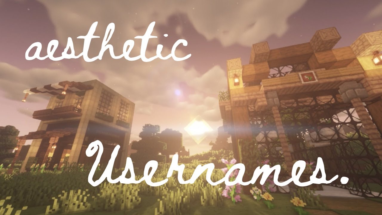 Soft Aesthetic Usernames For Minecraft - canvas-zone