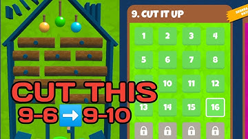 cut this level 9-6 to 9-10 solution gameplay android, ios game
