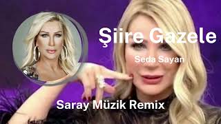 Seda Sayan Şiire Gazele ( Remix ) TikTok Akım Resimi