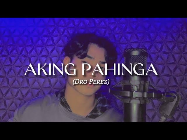 Aking pahinga - Dro Perez | KJ Estor (short cover)