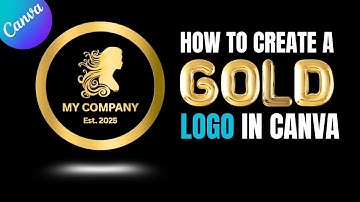 How To Create a Gold Logo in Canva Super Fast!