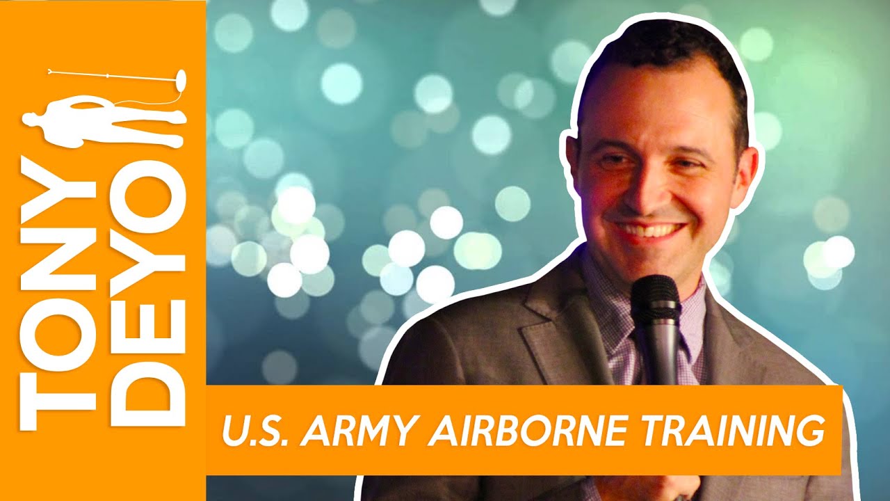 Army Scholarship / Airborne School - Comedian Tony Deyo