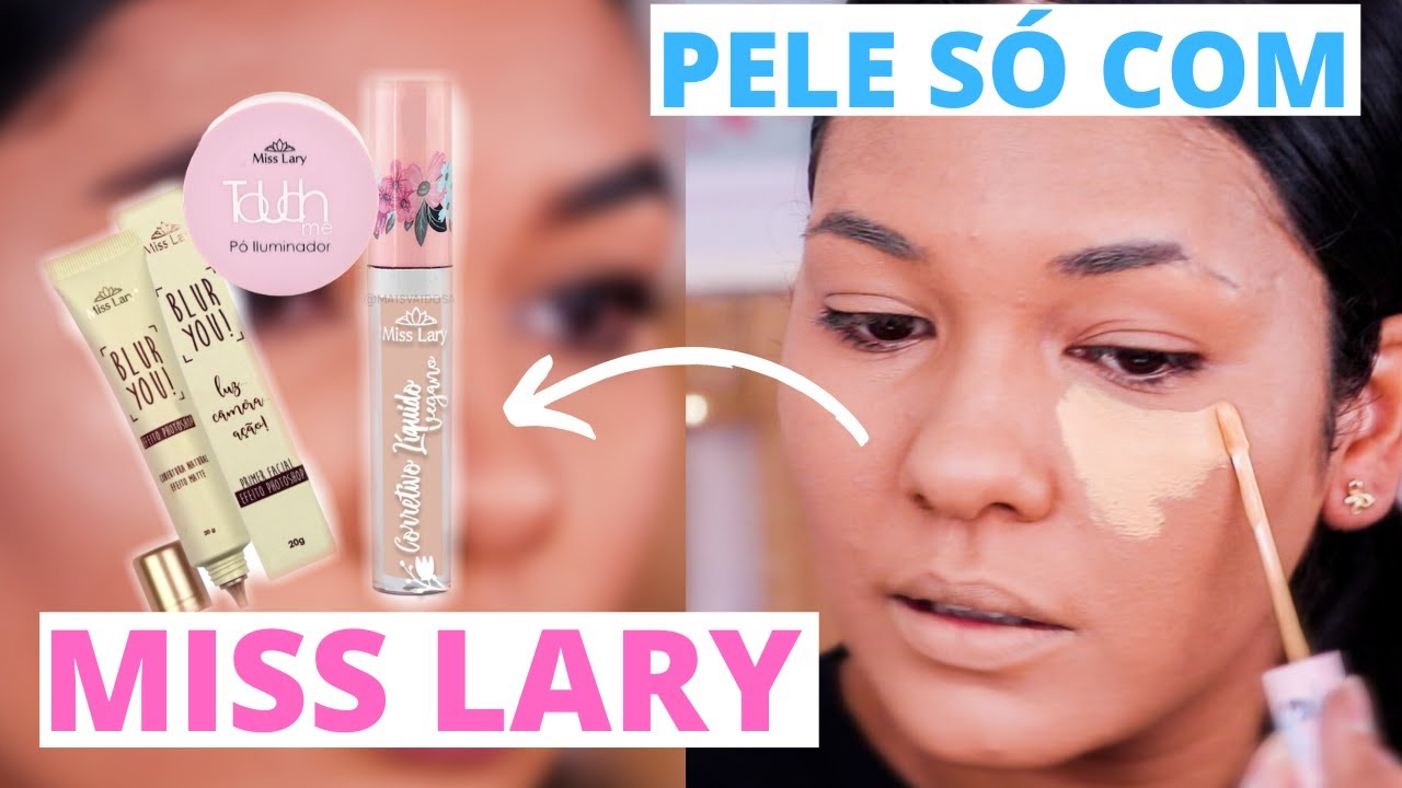 PREPARAÇÃO DE PELE SÓ COM MISS LARY #misslary #preparaçãodepele