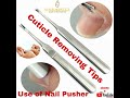 How to use Nail Pusher|How to Remove Cuticle|#Urbanitybeautysalon