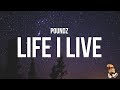 POUNDZ - LIFE I LIVE (Lyrics)