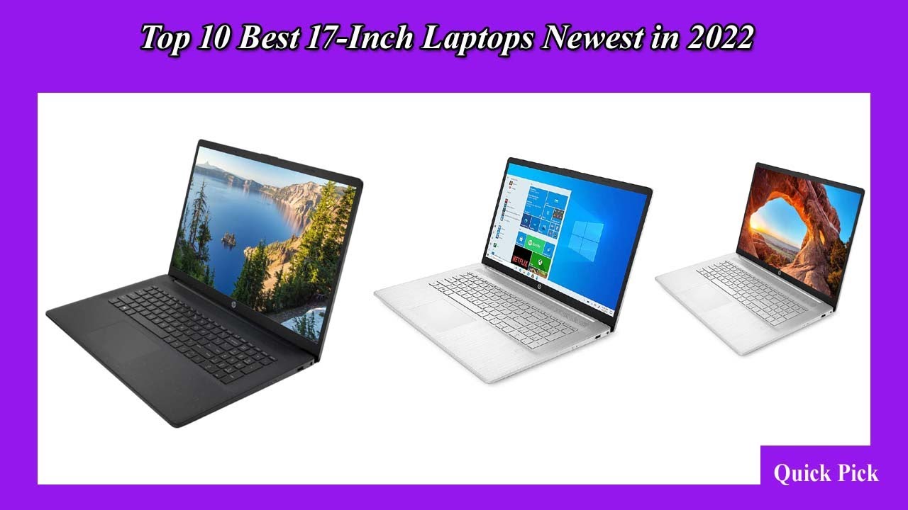Top 10 Best 17 Inch Laptops Newest in 2022 YouTube
