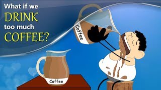 What if we Drink too much Coffee? + more videos | #aumsum #kids #science #education #children