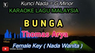 Thomas Arya - Bunga [ Karaoke ] nada cewek