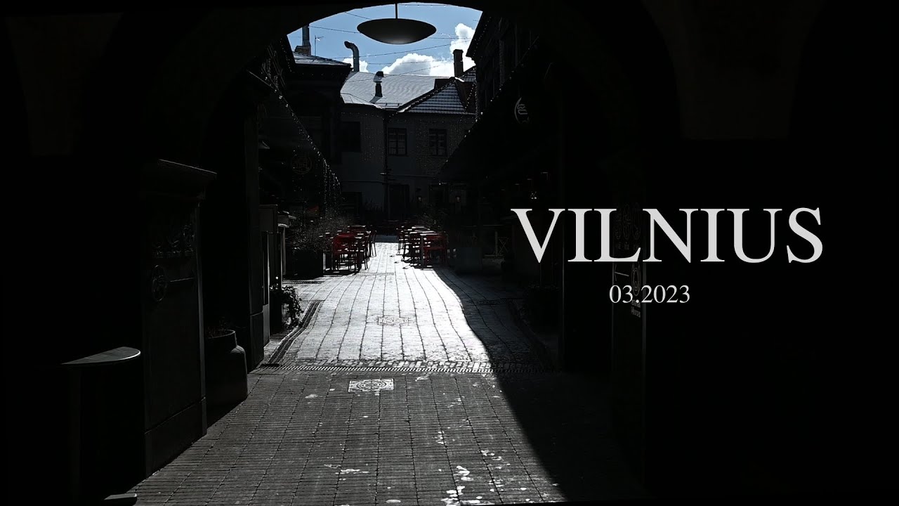 Lithuania Cinematic - Vilnius 2023