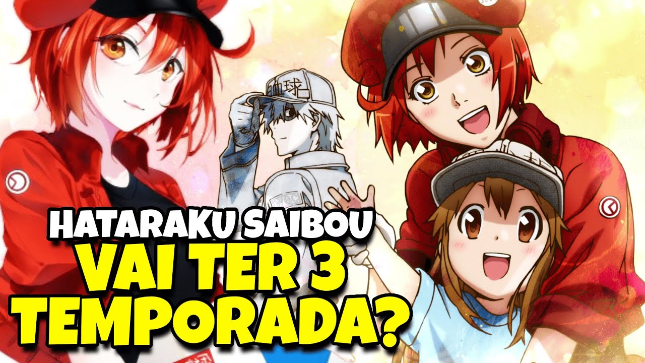 HATARAKU SAIBOU 3 TEMPORADA? CELLS AT WORK 3 TEMPORADA! - SEASON 3 