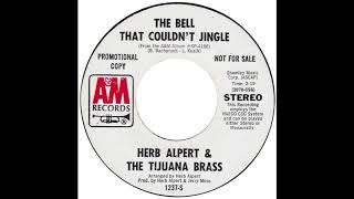 Watch Herb Alpert  The Tijuana Brass The Bell That Couldnt Jingle video