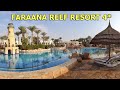 FARAANA REEF RESORT 4* отель и пляж (обзор) 2020