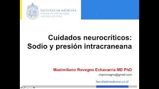 Clase 3  Cuidados neurocríticos, sodio y presión intracreana (Dr. Maximiliano Rovergno)