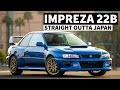 One of the Rarest Production Subarus in the World: Impreza 22b