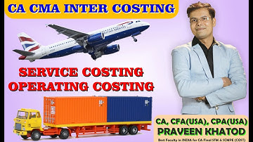 CA CMA Inter Costing | Service Operating Costing | Equivalent Units Concept | Lec 6