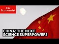 Will China dominate science? | The Economist