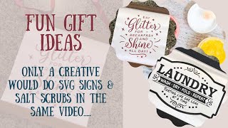 DIY-Crafty Holiday Gifts (SVG Sign &amp; Sugar Scrubs, recipes included)