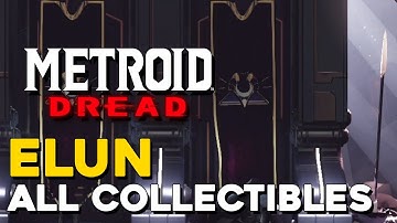 Metroid Dread Elun All Collectible Locations (100% Items) (All Missile Tanks, Energy Tanks...)