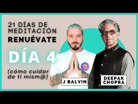 🙏🏼 MEDITACIÓN 21 DÍAS DEEPAK CHOPRA Y JBALVIN | 🌌 día 4 | en español