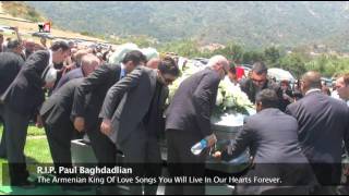 Paul Baghdadlian The King Of Armenian Love Songs: In Loving Memory.