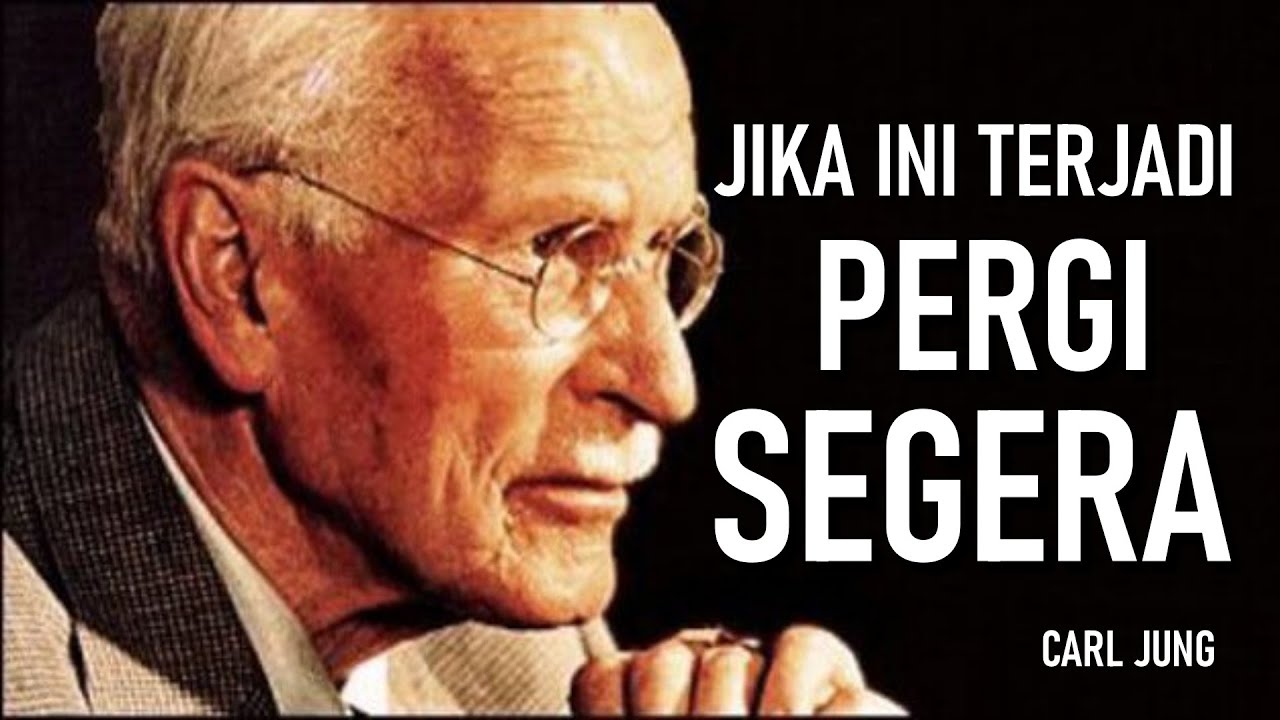 Jika Kamu Melihat Ini pada Seseorang, SEGERA MENJAUH - Filsafat Carl Jung