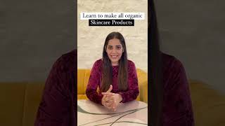 Learn to make all Organic skincare products - Learn Canyon