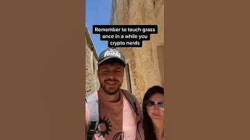 CRYPTO NERDS: REMEMBER TO TOUCH GRASS