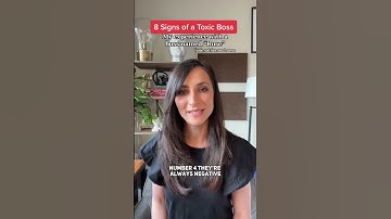 8 Signs of a Toxic Boss