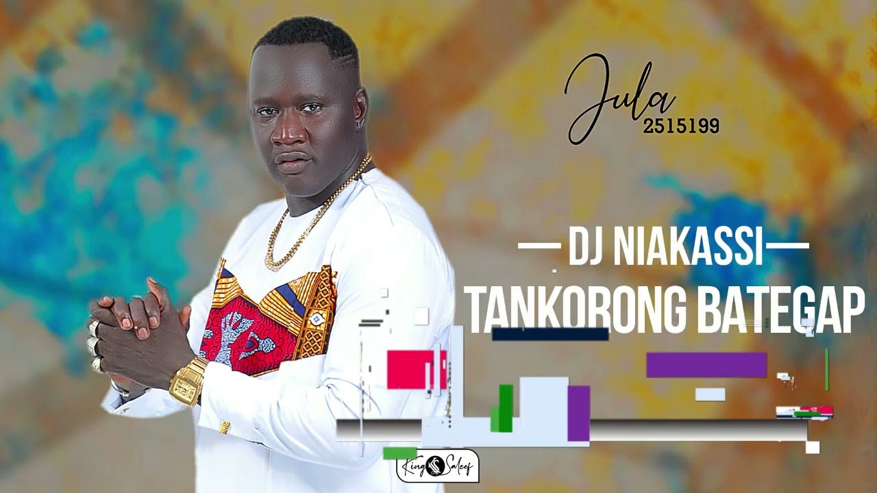DJ NIAKASSI - TANKORONG BATEGAP (audio officiel)