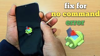 No command error on android phone | fix for No command error | how to close No command error