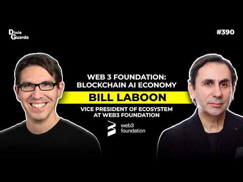 Bill Laboon - Vice President of Ecosystem - Web3 Foundation - Blockchain AI Economy