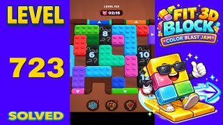 Fit Block 3D – Level 723 | Walkthrough Fast & Clean Solution
