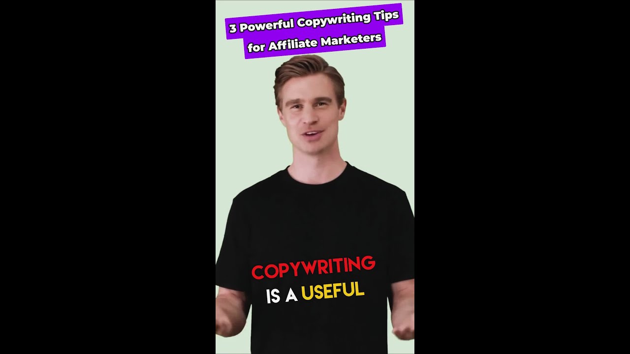 3 Powerful Copywriting Tips for Affiliates