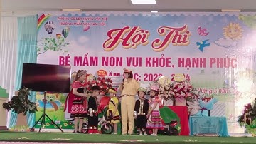 Màn chào hỏi có nội dung hay nhất hội thi "Bé mầm non vui khoẻ hạnh phúc"