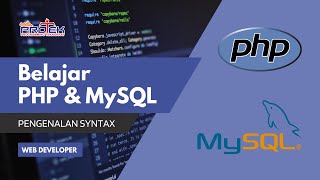 Belajar PHP & MySQL - Pengenalan Syntax | Web Developer