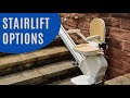 Stairlift options